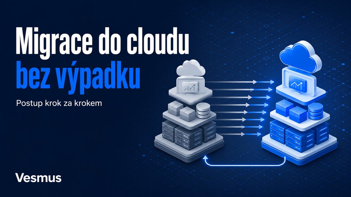 Migrace do cloudu bez výpadku: postup krok za krokem